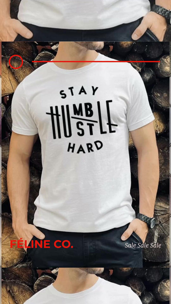 Stay Humble Tee - Féline Couture 